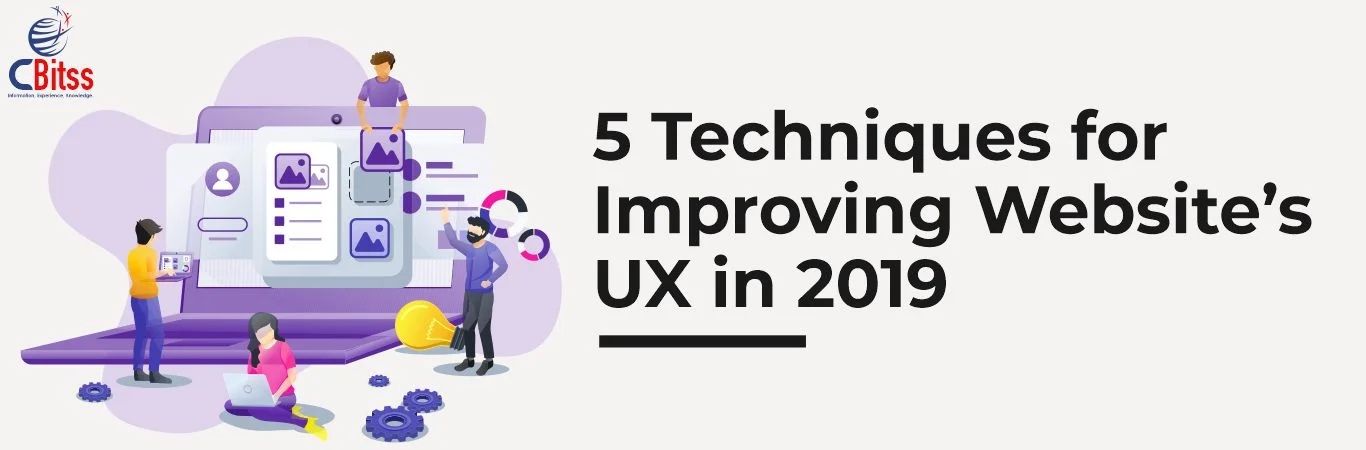 5 Techniques for Improving Website’s UX in 2019