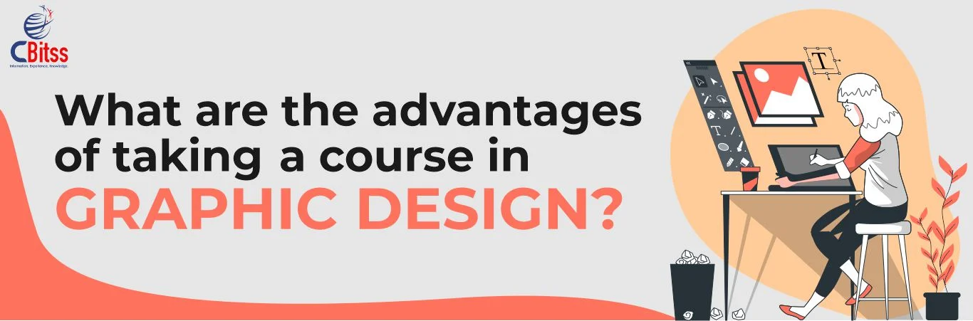 What are the advantages of taking a course in graphic design?